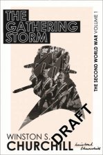 The Second World War The Gathering Storm