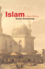 Islam A Short History