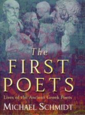 The First Poets Lives Of The Ancient Greek Poets