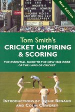 Tom Smiths Cricket Umpiring  Scoring
