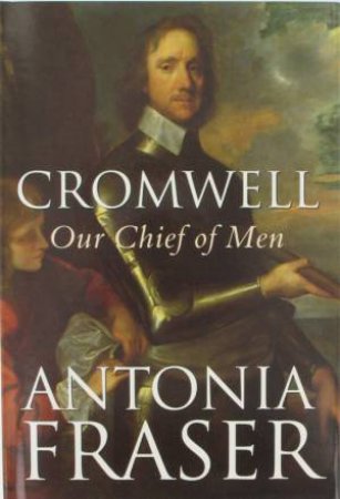 Cromwell by Antonia Fraser