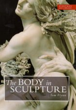 Everyman Art Library The Body in Sculpture