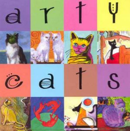 Arty Cats by David Baird & Vicky Cox
