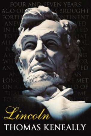 Lincoln by Thomas Keneally