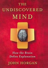 The Undiscovered Mind