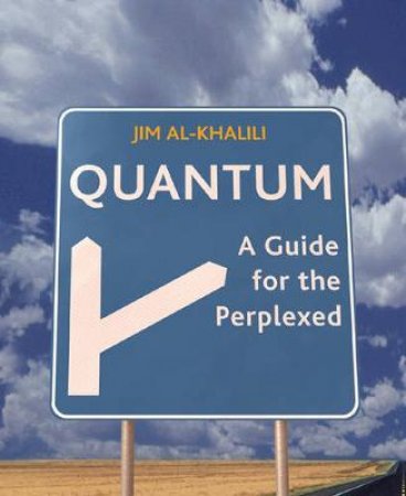 Quantum by Jim Al-Khalili