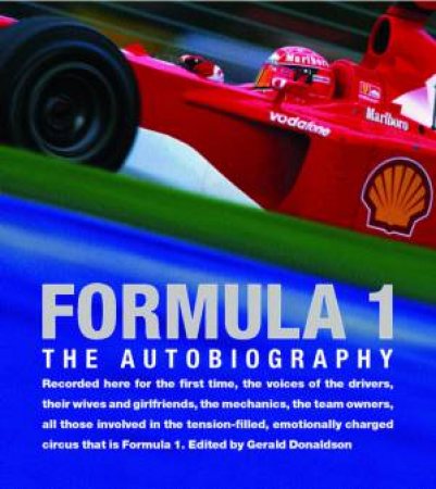 Formula One: The Autobiography by Gerald Donaldson