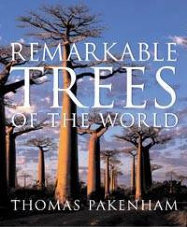 Meetings With Remarkable Trees & Remarkable Trees Of The World Box Set by Thomas Pakenham