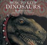 How To Keep Dinosaurs