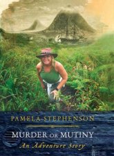 Murder or Mutiny Mystery Piracy and Adventure in the Spice Islands