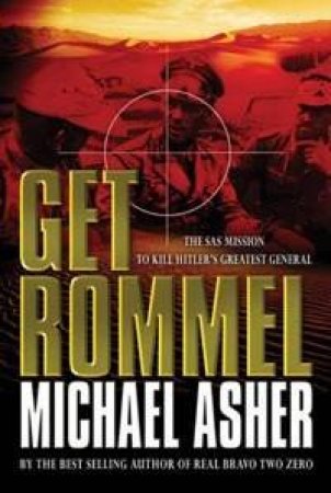 Get Rommel by Michael Asher