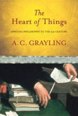 The Heart Of Things by A Grayling