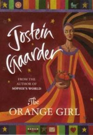 The Orange Girl by Jostein Gaarder