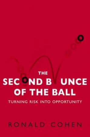 The Second Bounce Of The Ball by Ronald Cohen