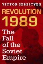 The Fall of the Soviet Empire