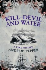 KillDevil and Water