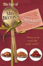 Best of Mrs Beetons Christmas There is no work like early work