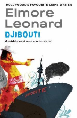 Djibouti by Elmore Leonard