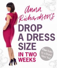 Drop a Dress Size in Two Weeks