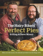 The Hairy Bikers Perfect Pies
