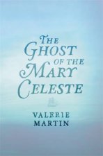 The Ghost of the Mary Celeste