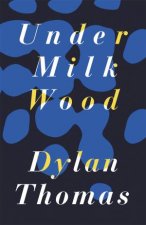 Under Milk Wood