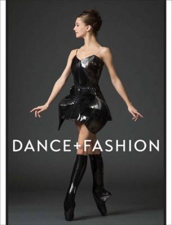 Dance & Fashion by Valerie Steele