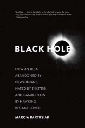 Black Hole by Marcia Bartusiak