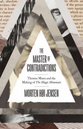 The Master of Contradictions by Morten Høi Jensen