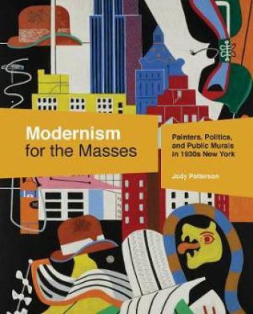 Modernism For The Masses by Jody Patterson