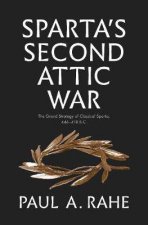 Spartas Second Attic War