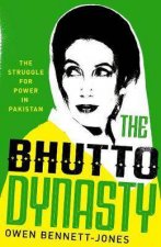 The Bhutto Dynasty