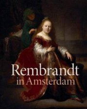 Rembrandt In Amsterdam