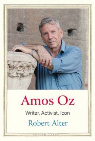 Amos Oz by Robert Alter