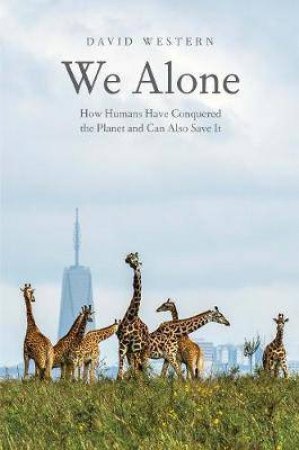 We Alone by David Western