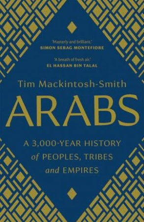 Arabs by Tim Mackintosh-Smith 