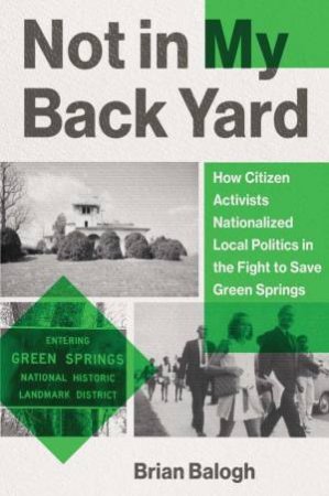 Not in My Back Yard by Brian Balogh