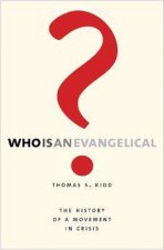 Who Is An Evangelical