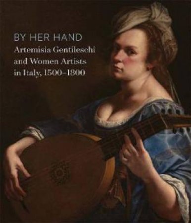 By Her Hand by Eve Straussman-Pflanzer & Oliver Tostmann & Sheila Barker & Babette Bohn & C. D. Dickerson & Jamie Gabbarelli & Hilliard T. Goldfarb & Joaneath Spicer & Lara Roney