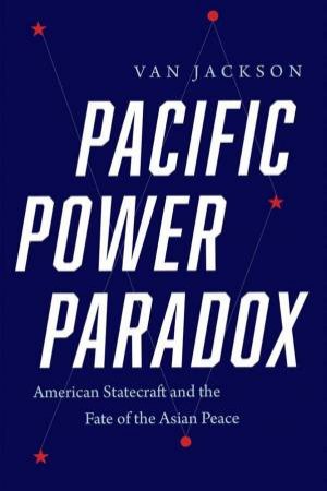 Pacific Power Paradox by Van Jackson