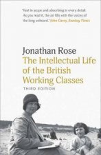 The Intellectual Life Of The British Working Classes
