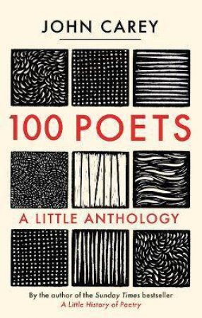 100 Poets by John Carey