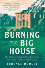 Burning The Big House