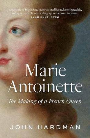 Marie-Antoinette by John Hardman