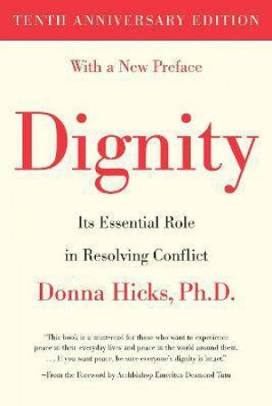 Dignity by Donna Hicks & Desmond Tutu