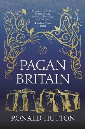Pagan Britain by Ronald Hutton