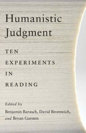 Humanistic Judgment by Benjamin Barasch & David Bromwich & Bryan Garsten