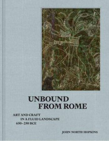 Unbound from Rome by John North Hopkins