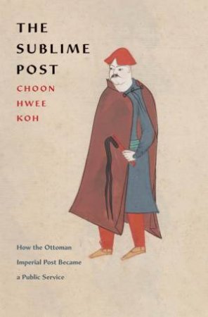 The Sublime Post by Choon Hwee Koh