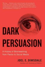 Dark Persuasion